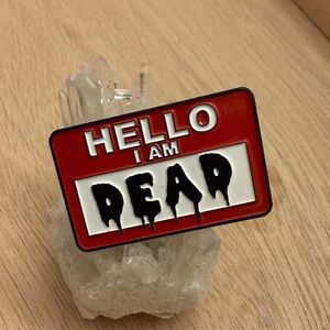 Red and Black 'Hello I Am Dead' Enamel Pin - BUNDLE AND SAVE
